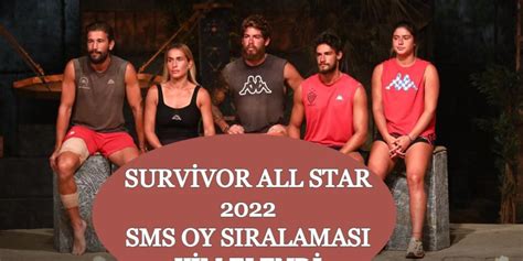 Survivor 2022 sms sıralaması